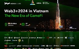 ABGA将协办“Web3+2024 in Vietnam：GameFi新纪元”全球峰会