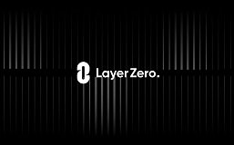 金色Web3.0日报 | LayerZero宣布已上线Solana