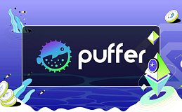 对话 Puffer：LRT 内卷下,何以吸引 Binance Labs、Franklin 等顶级资本押注？