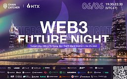 ChainCatcher 联合 HTX 共同举办「Web3 未来之夜」Web3 精英齐聚越南聚焦加密新趋势