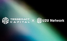 Tesseract Capital 战略投资 Unicorn Ultra (U2U)以支持DEPIN生态