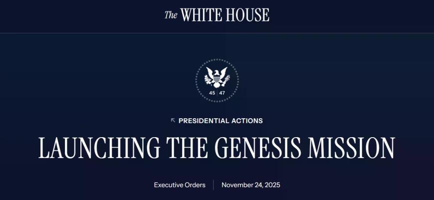 特朗普政府签署行政命令，启动“创世纪计划”
