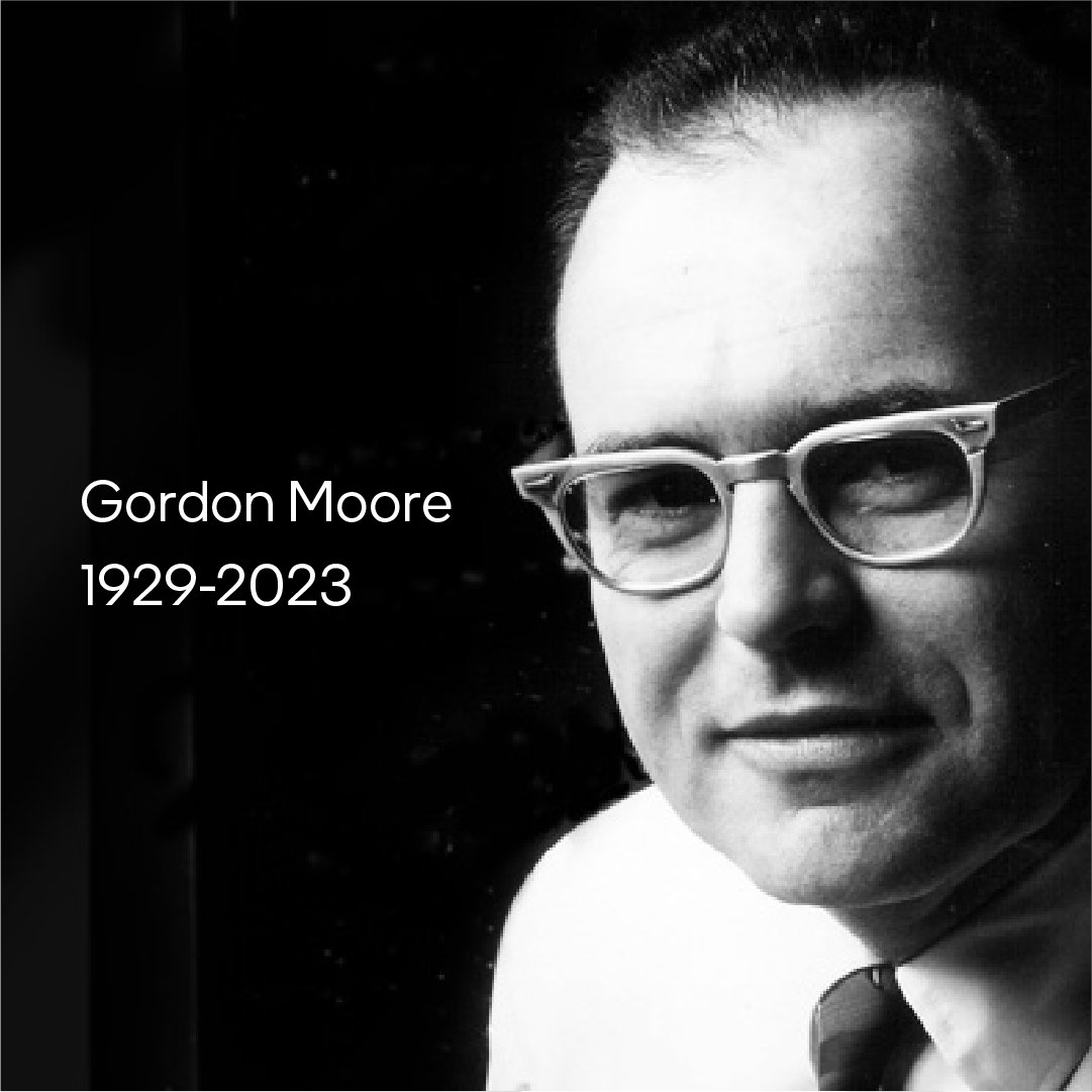 “摩尔定律”提出者、英特尔创始人戈登·摩尔去世 享年94岁