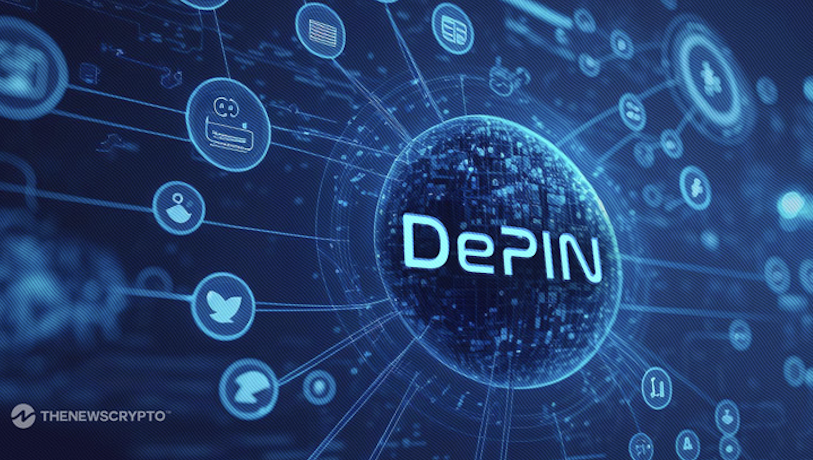 什么是DePIN？将物理基础设施引入区块链